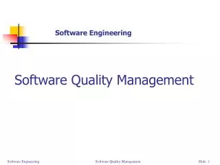 Software Quality Management