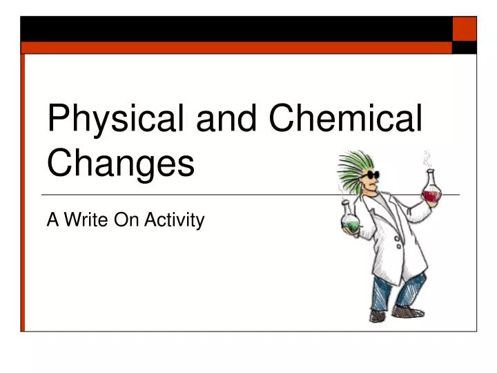 physical and chemical changes