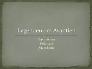legenden om avantien