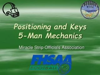 Positioning and Keys 5-Man Mechanics