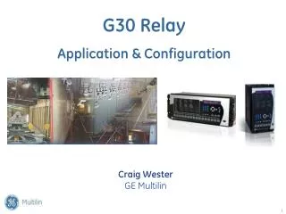 G30 Relay Application &amp; Configuration