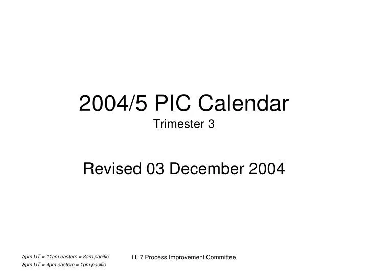 2004 5 pic calendar trimester 3