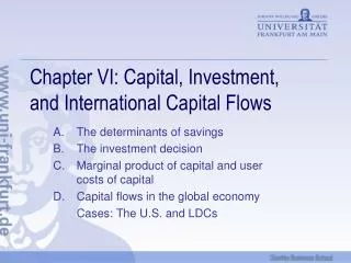 Chapter VI: Capital, Investment, and International Capital Flows