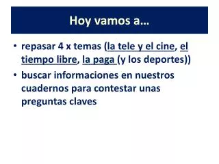 hoy vamos a