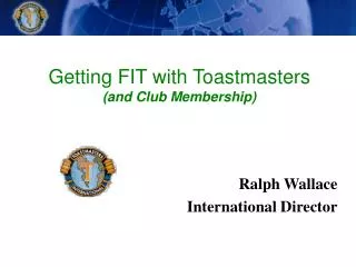 Getting FIT with Toastmasters (and Club Membership)