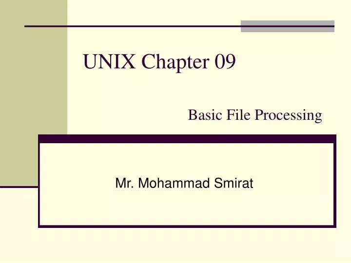 unix chapter 09 basic file processing