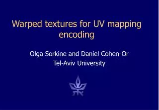 Warped textures for UV mapping encoding
