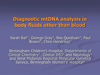 Diagnostic mtDNA analysis in body fluids other than blood
