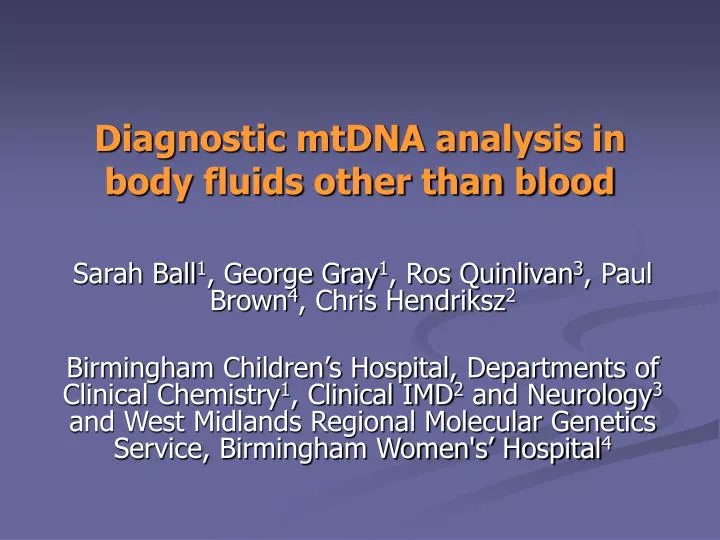 diagnostic mtdna analysis in body fluids other than blood