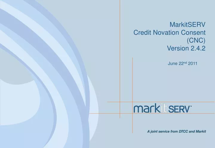 markitserv credit novation consent cnc version 2 4 2