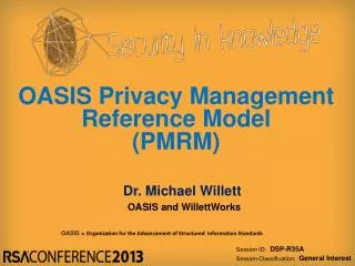 OASIS Privacy Management Reference Model (PMRM)