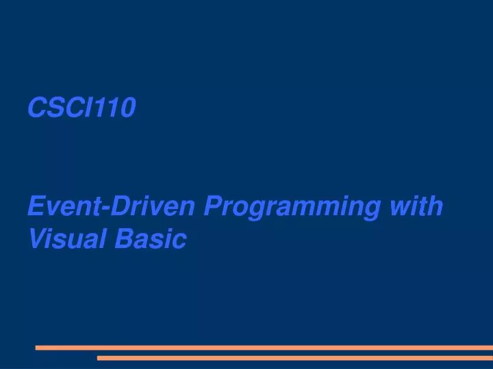 csci110 event driven programming with visual basic