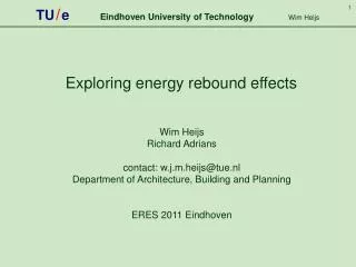 TU / e Eindhoven University of Technology Wim Heijs