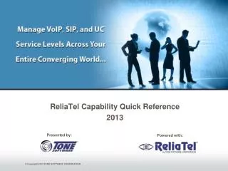 ReliaTel Capability Quick Reference 2013