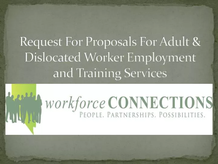 request for proposals for adult dislocated worker employment and training services