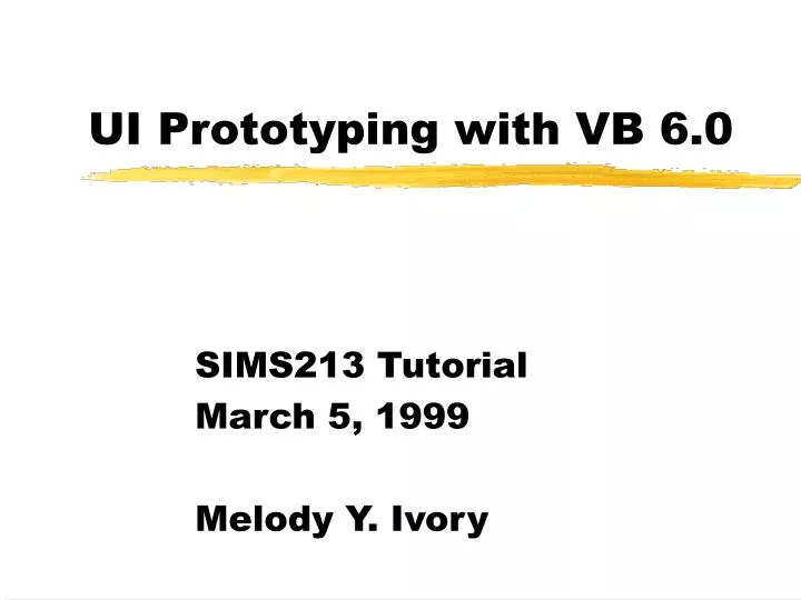 ui prototyping with vb 6 0