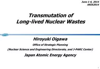 Transmutation of Long-lived Nuclear Wastes