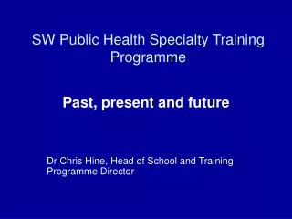 SW Public Health Specialty Training Programme
