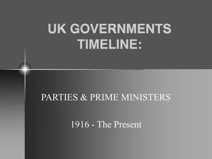 uk governments timeline