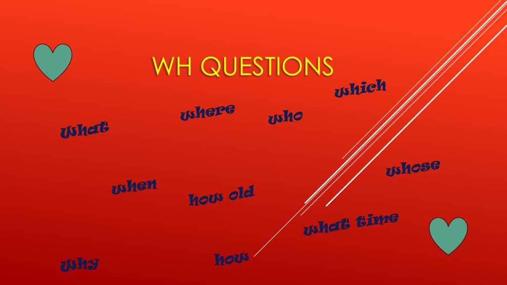 PPT - Wh questions PowerPoint Presentation, free download - ID:5577207