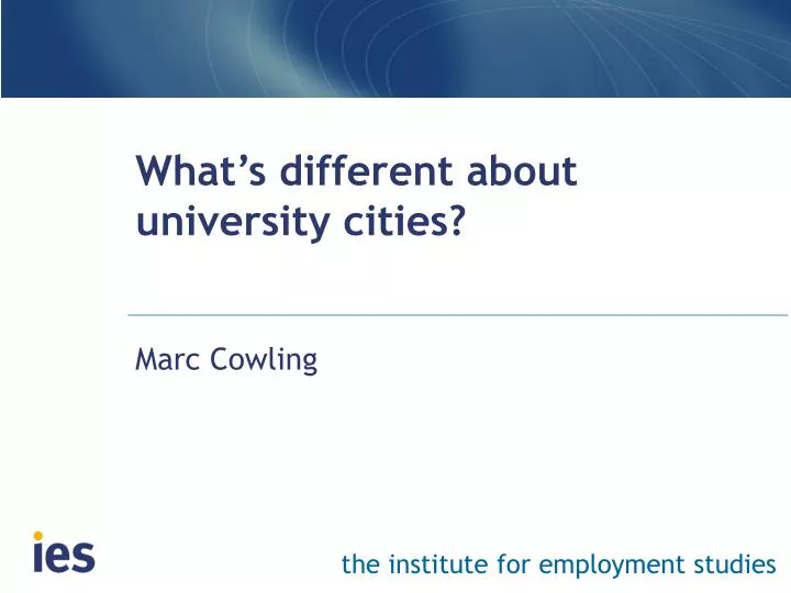 what s different about university cities