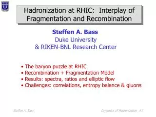 Hadronization at RHIC: Interplay of Fragmentation and Recombination