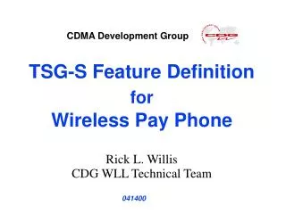 TSG-S Feature Definition for Wireless Pay Phone