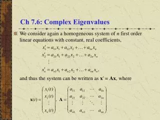 Ch 7.6: Complex Eigenvalues