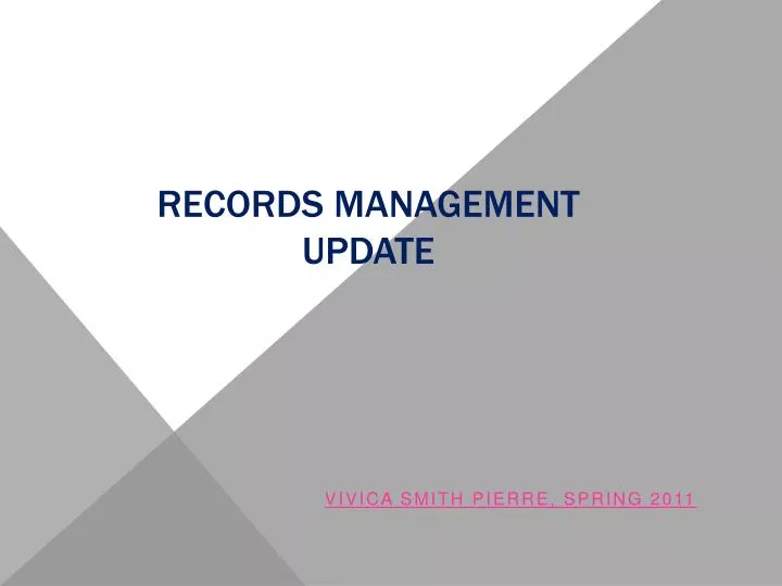 records management update