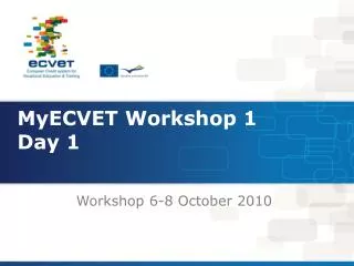 MyECVET Workshop 1 Day 1