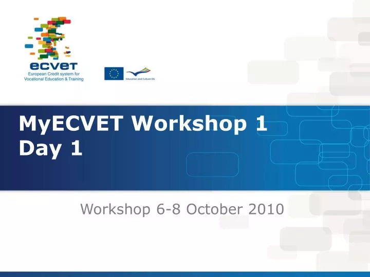 myecvet workshop 1 day 1