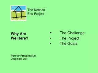 The Newton Eco-Project