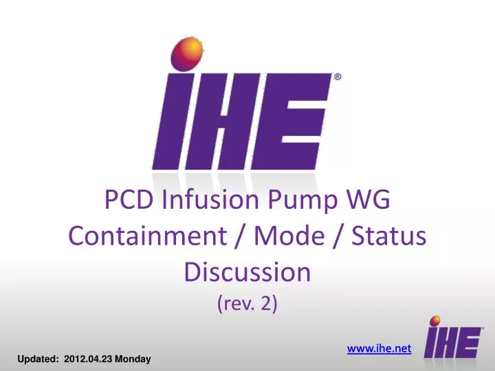 pcd infusion pump wg containment mode status discussion rev 2