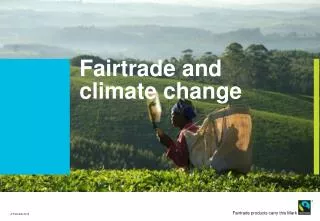 Fairtrade and climate change