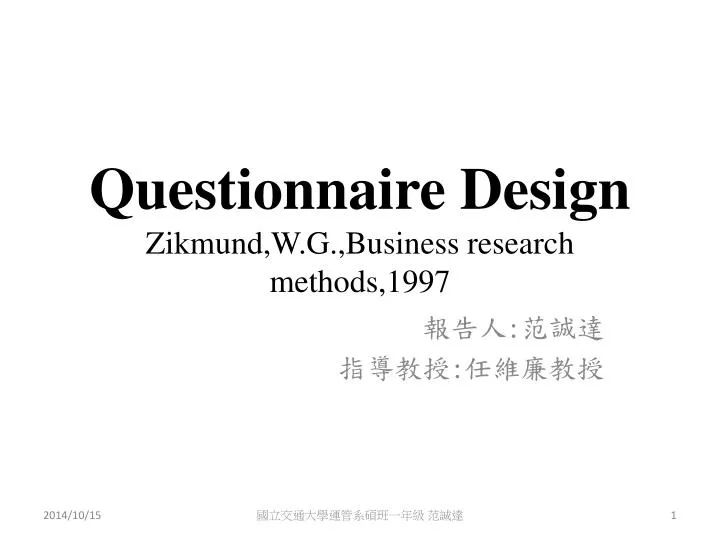 questionnaire design zikmund w g business research methods 1997
