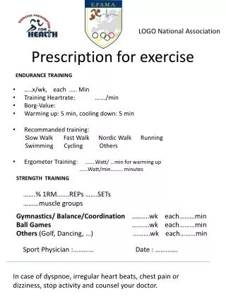 Prescription for exercise