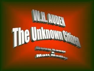 W.H. AUDEN The Unknown Citizen