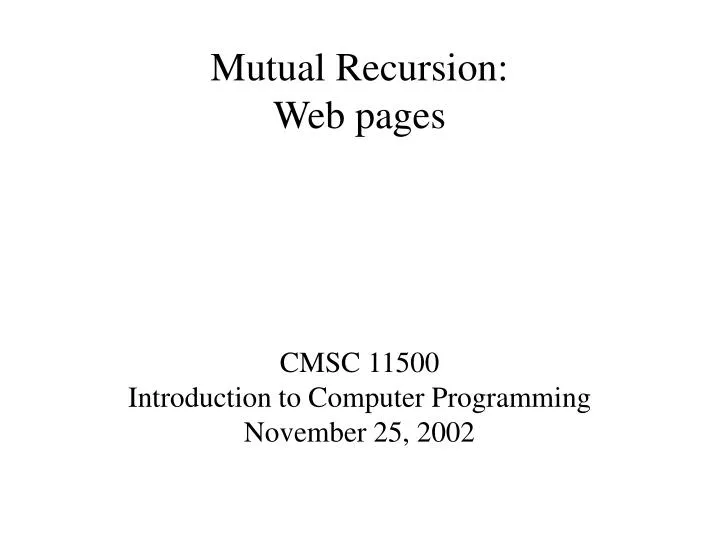 cmsc 11500 introduction to computer programming november 25 2002