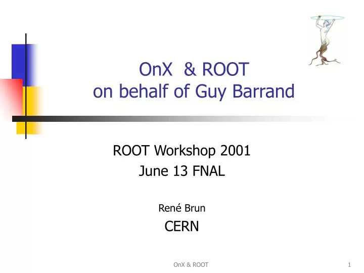 onx root on behalf of guy barrand