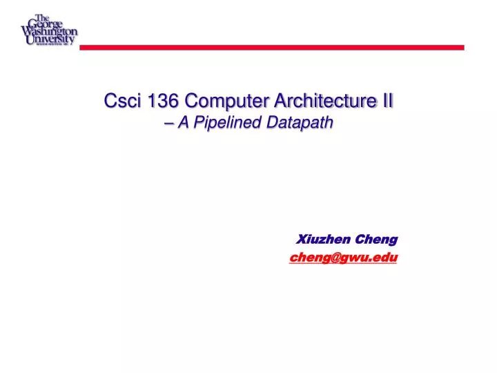 csci 136 computer architecture ii a pipelined datapath