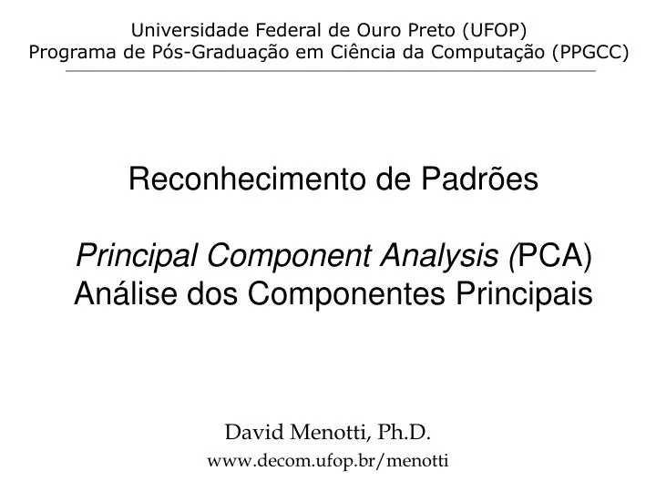 reconhecimento de padr es principal component analysis pca an lise dos componentes principais