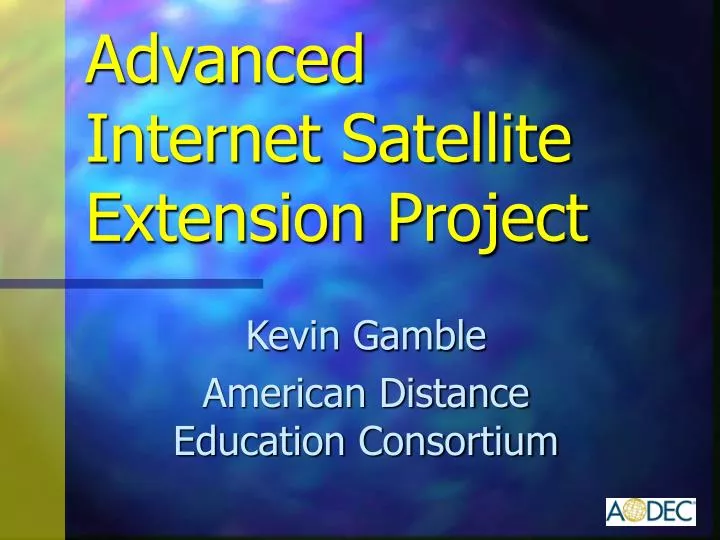 advanced internet satellite extension project