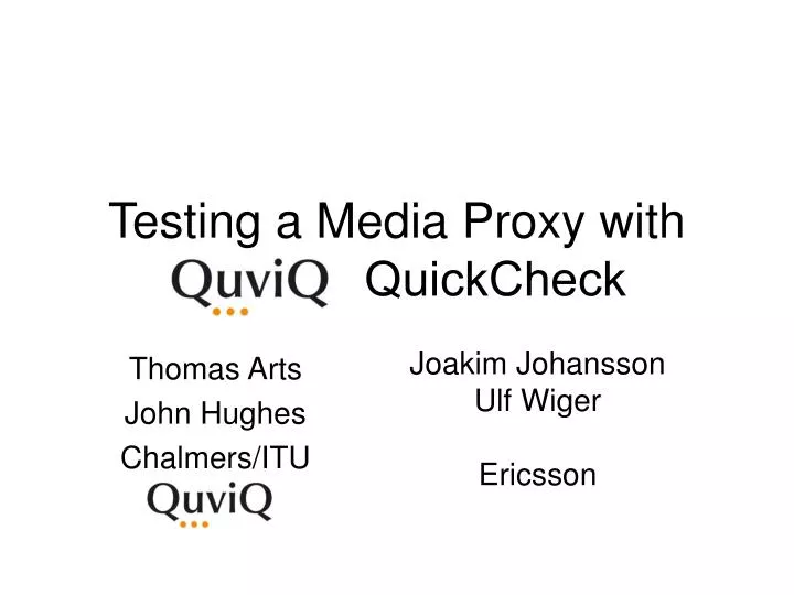 testing a media proxy with quickcheck