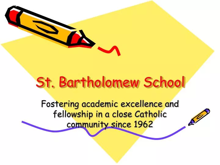 st bartholomew school