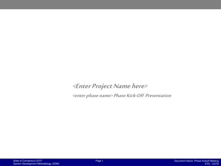 enter project name here enter phase name phase kick off presentation