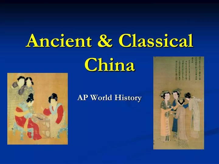 ancient classical china