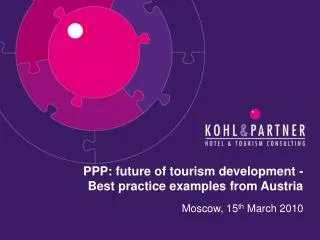 PPP: future of tourism development - Best practice examples from Austria