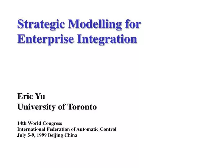 strategic modelling for enterprise integration