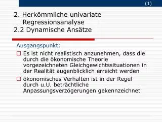 2 herk mmliche univariate regressionsanalyse 2 2 dynamische ans tze