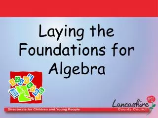 Laying the Foundations for Algebra